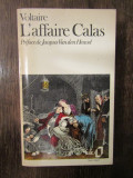 Affaire Calas Et Autres -Voltaire