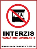 Placuta interzis vanzatorii ambulanti