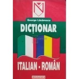 George Lazarescu - Dictionar italian-roman (Editia: 2000)