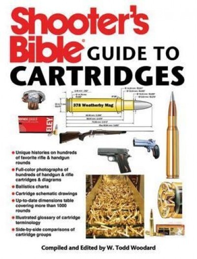 Shooter&#039;s Bible Guide to Cartridges
