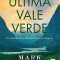 Ultima vale verde &ndash; Mark Sullivan