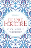 Cumpara ieftin Despre fericire, Wladyslaw Tatarkiewicz