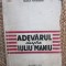 ADEVARUL despre IULIU MANIU - Pompiliu Pop Muresan - 1946, 191 p.