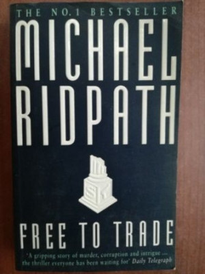 Free to trade- Michael Ridpath foto