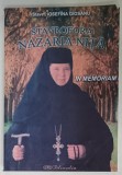 STAVROFORA NAZARIA NITA , IN MEMORIAM de STAVR. IOSEFINA GIOSANU , 2008 , DEDICATIE *