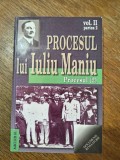 Procesul lui Iuliu Maniu, vol. 2, partea 2 - Documente reveletarii, 2001 / R2P5S