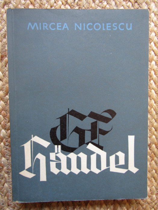 HANDEL-MIRCEA NICOLESCU