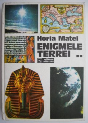 Enigmele Terrei, vol. II &amp;ndash; Horia Matei foto