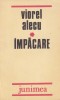 Viorel Alecu Impacare carte romana beletristica actiune literatura moderna coperta brosata 1985