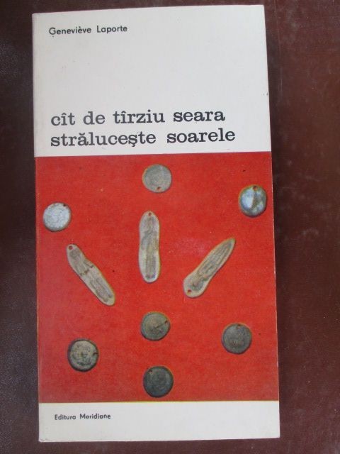 Cat de tarziu seara straluceste soarele-Genevieve Laporte