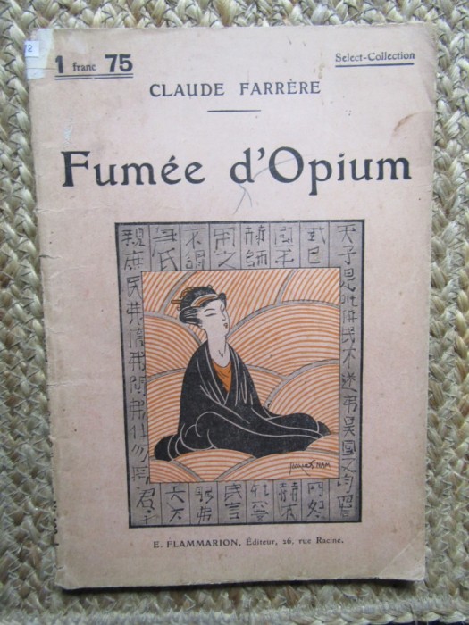 Fum&eacute;e d&#039;opium - Claude Farr&egrave;re