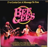 The Bee Gees &lrm;&ndash; I've Gotta Get A Message To You _ NM / NM vinil, LP, disc muzica pop rock _ Contour, 1978, UK