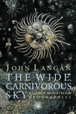 The Wide, Carnivorous Sky and Other Monstrous Geographies foto