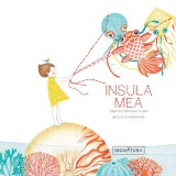 Insula mea - Stephanie Demasse-Pottier, Seng Soun Ratanavanh - Roman Beletristica