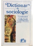 Catalin Zamfir (coord.) - Dictionar de sociologie (Editia: 1993)