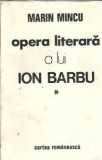 Cumpara ieftin Opera literara a lui Ion Barbu - Marin Mincu