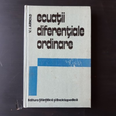 ECUATII DIFERENTIALE ORDINARE - V.I. ARNOLD foto