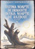 ULTIMA NOAPTE DE DRAGOSTE INTAIA NOAPTE DE RAZBOIU-CAMIL PETRESCU-343123