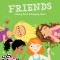 Friends (Revised): Making Them &amp; Keeping Them