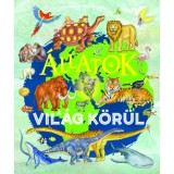 &Aacute;llatok a vil&aacute;g k&ouml;r&uuml;l