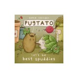 Pugtato, Let's Be Best Spuddies