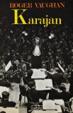 Cumpara ieftin Karajan - 1988 - Roger Vaughan (XD267)