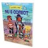 Ce sa faci... cand nu e corect - Jacqueline B. Toner, Claire Feeland