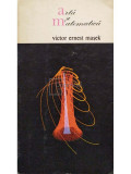 Victor Ernest Masek - Arta si matematica (editia 1972)