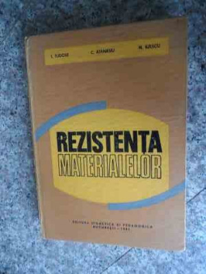 Rezistenta Materialelor - I. Tudose C. Atana N. Iliescu ,536420 foto