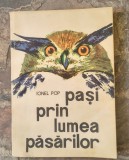 Ionel Pop- Pasi prin lumea pasarilor