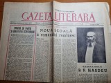 Gazeta literara 29 august 1957-interviu francisc munteanu,hasdeu