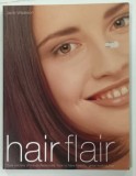 HAIR FLAIR , STYLE SECRETS OF THE PROFESSIONALS: HOW TO HAVE HEALTHY , GREAT-LOOKING HAIR by JACKI WADESON , 2001