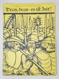DRAN, DRAN , - ES ISI ZEIT ! - GRAFIK AUS DER ZEIT DES DEUTSCHEN BAUERNKRIEGES - 1975