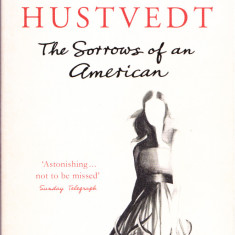 AS - SIRI HUSTVEDT - THE SORROWS OF AN AMERICAN