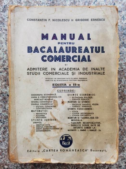 Manual Pentru Bacalaureatul Comercial Si Admitere In Academia - Constantin F. Nicolescu, Grigore Ernescu , C877