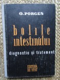 BOLILE INTESTINULUI - DIAGNOSTIC SI TRATAMENT - OTTO PORGES