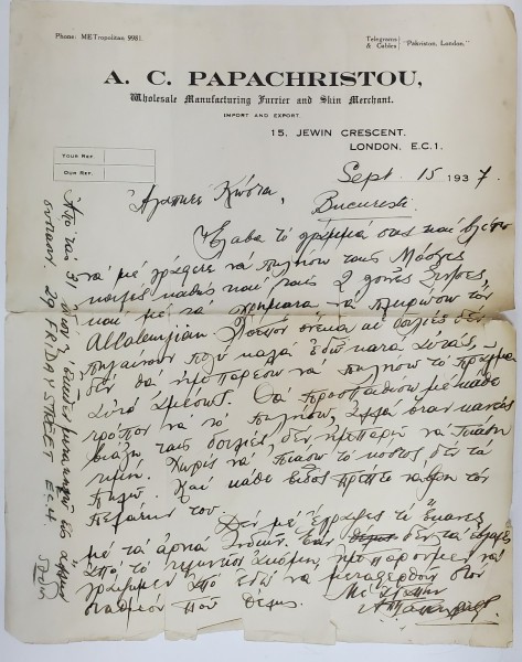 SCRISOARE COMERCIALA EXPEDIATA DE A.C. PAPACHRISTOU , NEGUSTOR LONDONEZ DE BLANURI , UNUI CLIENT BUCURESTEAN , 15 SEPT. 1937