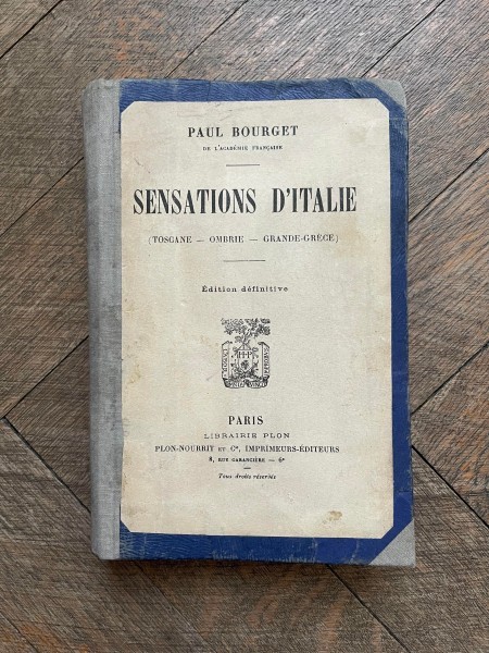 Paul Bourget Sensations D Italie