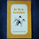 Cumpara ieftin LE FOX-TERRIER - CREPIN LEBLOND - Carte Hobby