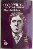Oscar Wilde: The Critical Heritage - Carte in Engleza, Stare Buna/Foarte Buna