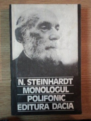 MONOLOGUL POLIFONIC de N. STEINHARDT, 2002 foto