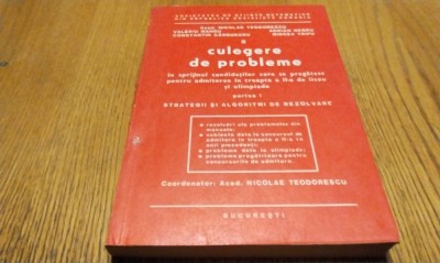 NICOLAE TEODORESCU - Culegere de Probleme - Volumul 8, Partea I - STRATEGII SI ALGORITMI DE REZOLVARE - 1984, 432 p. foto