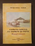 Petre Gigea-Gorun (dedicație / autograf) - Comuna Goicea cu oameni și fapte (monografie sentimentală)