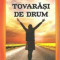 Tovarasi de drum/Ada Shaulov-Enghelberg