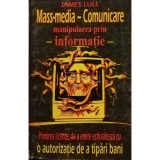 James Lull - Mass-media, comunicare, cultura (editia 1999)