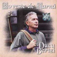 CD Ducu Bertzi - Poveste De Iarnă, original