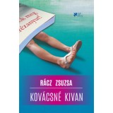 Kov&aacute;csn&eacute; kivan - R&aacute;cz Zsuzsa