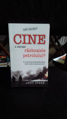 CINE A CASTIGAT RAZBOAIELE PETROLULUI? - ANDY STERN foto