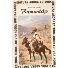 Ramuntcho - Pierre Loti - Contine: Dedicatie Si Autograf Din Partea