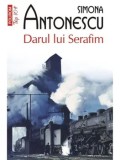 Darul lui Serafim (Top 10+)/Simona Antonescu